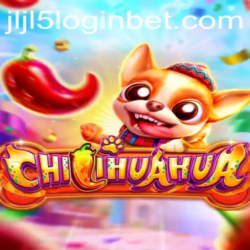 Discover the Exciting World of CHILIHUAHUA: An In-Depth Guide with JLJL5 Login