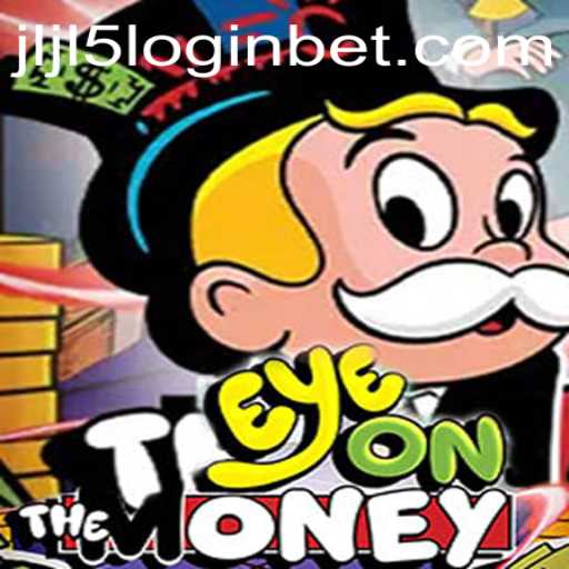 Unveiling EyeOnTheMoney: A Thrilling New Gaming Experience with JLJL5 Login