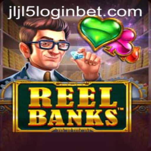 Exploring the Thrilling World of ReelBanks: A Guide to Gameplay and JLJL5 Login