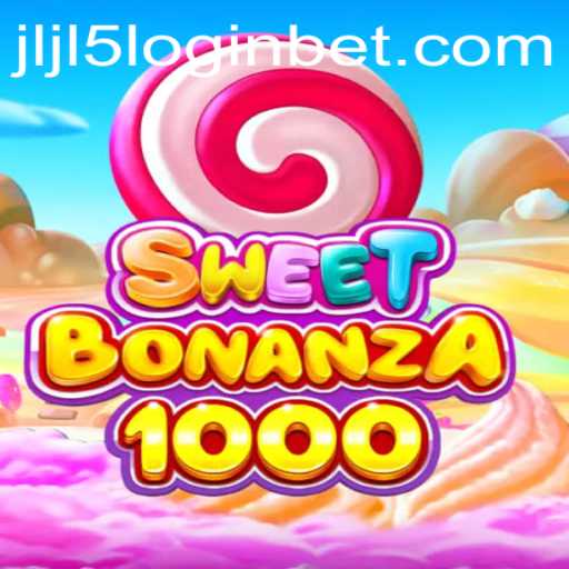 Exploring the Sweet World of SweetBonanza1000 and JLJL5 Login